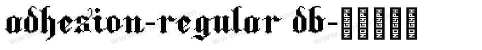 Adhesion-Regular DB字体转换